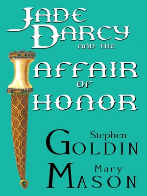 cover image of Jade Darcy and the Affair of Honor